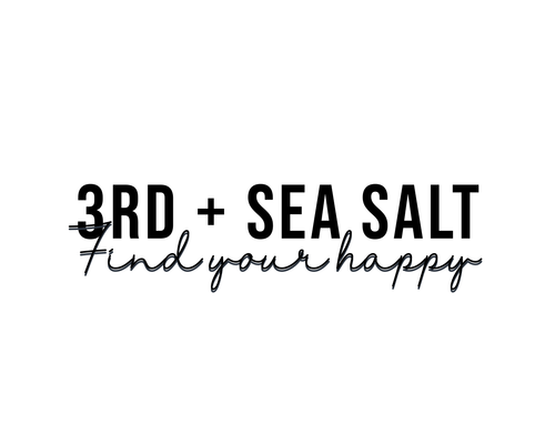 3rd + Sea Salt 